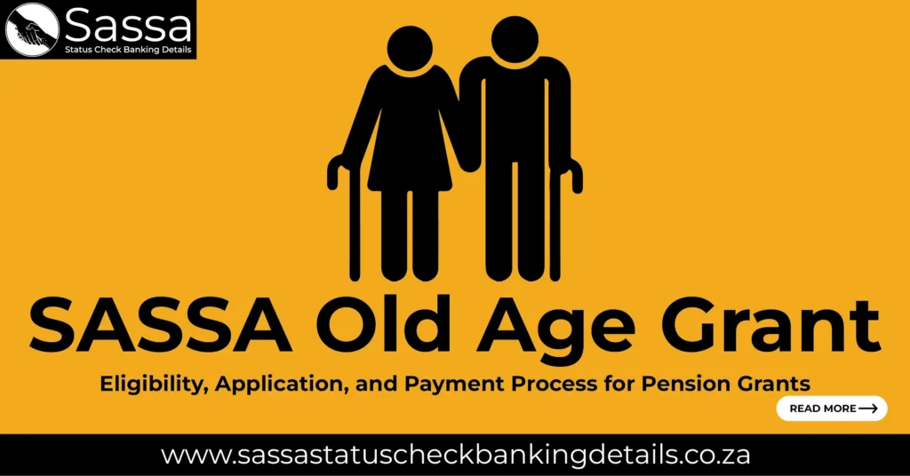 SASSA Old Age Grant
