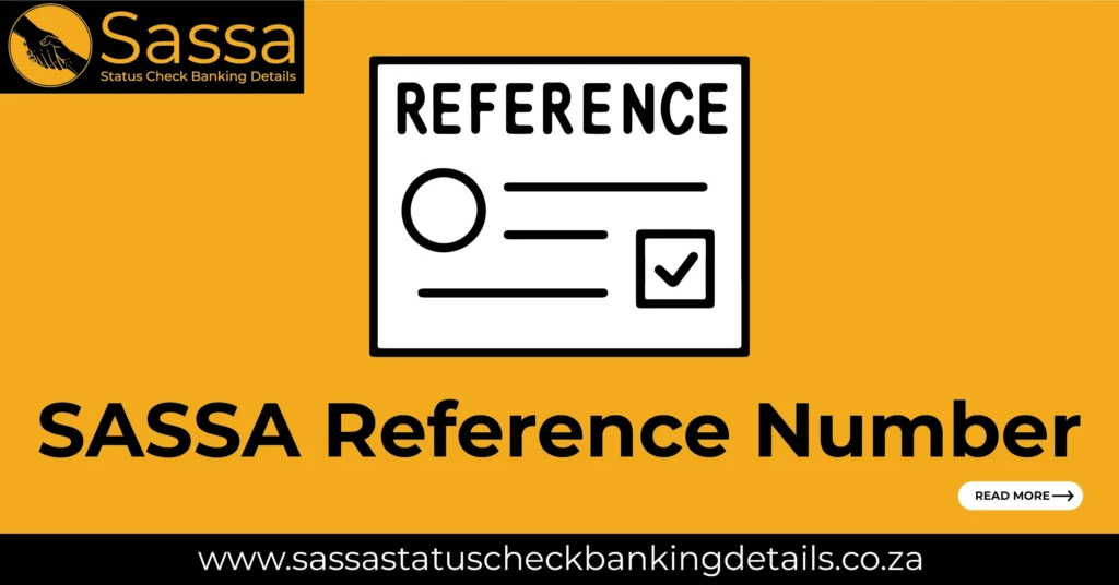 SASSA Reference Number