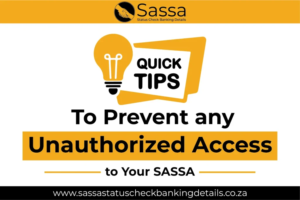 Tips To Prevent any Unauthorized Access to Your SASSA Grant in the Future